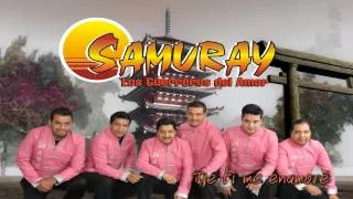 GRUPO SAMURAY-lagrimillas tontas