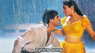 Tip Tip Barsa Pani - Song Lyrics (Slowed + Reverb) Romantic Song @GaaneNayePuraane