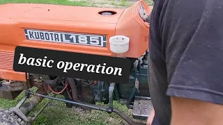 kubota L185 basic operations.