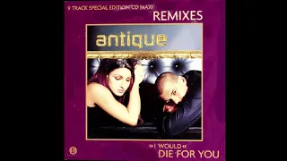 2001 Antique - I Would Die For You (Die For Disco Instrumental)