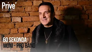 60 sekonda: Moni - Pro Band