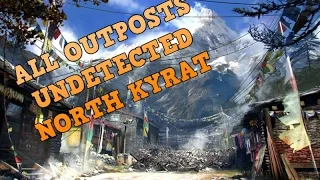 Far Cry 4 All Outposts Undetected North Kyrat