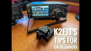 K2EJT's tips for CW Beginners