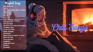 Good Vibes Song 🍓 Top 100 Chill Out Songs Playlist 🐠 Heartfelt English Ballads