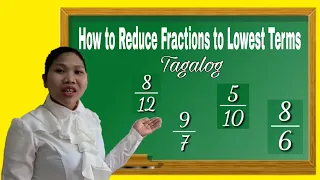 REDUCING FRACTIONS TO LOWEST TERMS AND SIMPLIFYING FRACTIONS