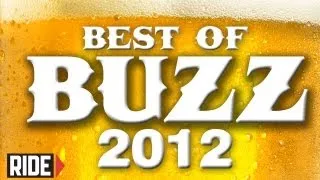 Nyjah, Gillette, Mike Mo, Neen, David Gonzalez! Best of the Buzz 2012! Weekend Buzz ep. 45: