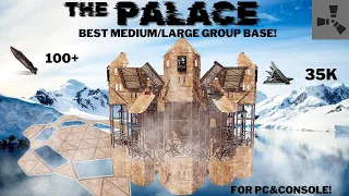 THE PALACE•MEDIUM/LARGE GROUP BASE DESIGN•CHEAP•3X BUNKER•MINI CHINA WALL•WIDEGAPS•RUST BASE 2024