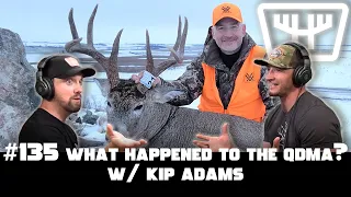 What Happened to the QDMA? w/ Kip Adams | HUNTR Podcast #135