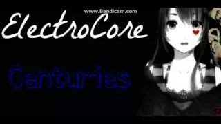 ElectroCore - Centuries