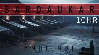 S A R D A U K A R | 001 | Salusa Secundus | 10HR (Ambience + Dark Ambient Spacewave)