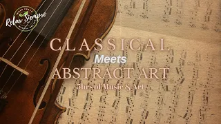 Classical Music meets Abstract Art Vol. 1