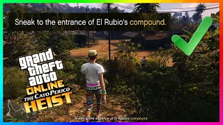 How to sneak to the enterance of El Rubios compound GTA 5 Online