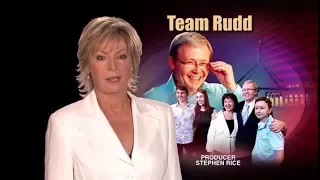 60 Minutes Australia: Team Rudd (2007)