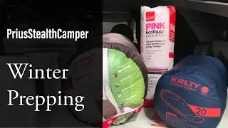 Winter Prepping Insulating Kelty Sleeping Bag Prius Stealth Camper Heating Car Van Vanlife