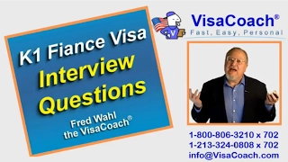 2017 K1 Fiance Visa Sample interview questions k111