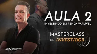 AULA 2 - Investindo em renda variável - Masterclass do Investidor