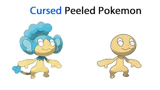 Cursed Peeled Pokemon