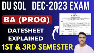 1st & 3rd Semester BA (Prog) Datesheet Explained DU SOL | DU SOL Datesheet Dec 2023 Exam BA Prog
