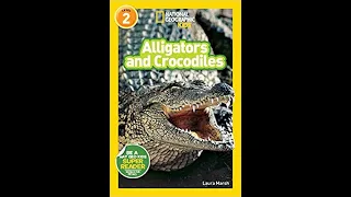 National Geographic Readers: Alligators and Crocodiles Read Aloud