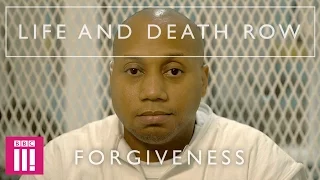 Life and Death Row: Forgiveness