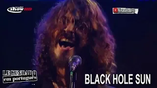Chris Cornell - Black Hole Sun [Live SWU Brazil - 2011 | Legendado em BR/PT]