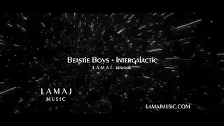 Beastie boys Intergalactic LAMAJ rework