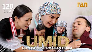 Umid | Умид 120-qisim