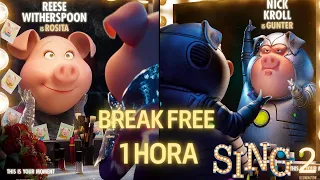 🔥 Break Free 1 HORA - Gunter & Rosita SING 2  (Lyrics) | By Reese Witherspoon & Nick Kroll