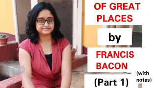 Of Great Places by Francis Bacon | Part 1 | explained in hindi with notes | ignou | line by line