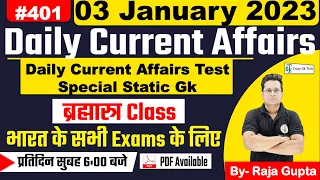 3 January 2023 | Current Affairs Today 401 | Daily Current Affairs In Hindi & English | Raja Gupta