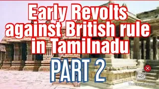 10th STD lesson 6 PART 2  Early Revolts against British rule in Tamilnadu