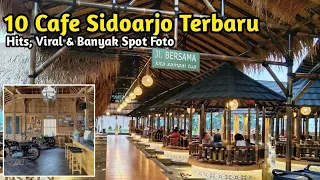 10 Cafe SIDOARJO Terbaru 2024, cafe sidoarjo live musik, cafe sidoarjo viral, cafe terbaru sidoarjo