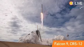 Трансляция пуска SpaceX Falcon 9 (CRS-12)