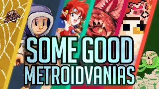 Some Good Metroidvania Games