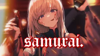 Nightcore -  Samurai (Call Me Karizma & LYRIQ) - Lyrics