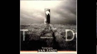 Townes Van Zandt - Documentary - 03 - Waiting Round To Die