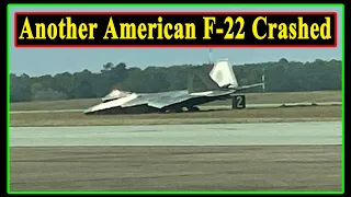 Another American F-22 Raptor Fighter Jet Cr@shed