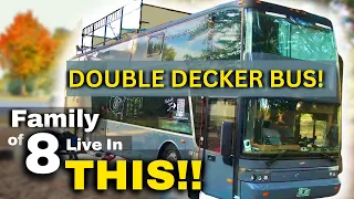 DIY Double Decker Bus/RV/Tiny House Conversion! Family of 8 (Documentary & Tour)