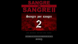 sangre por sangre 2