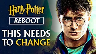 10 Changes We NEED in the Harry Potter TV Show