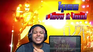 Kiss - I Love It Loud (First Time Reaction) Oh!!! Yeah!!!