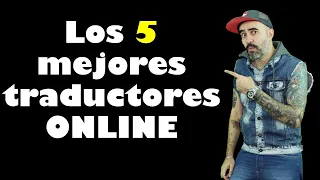 Los 5 MEJORES traductores de INGLÉS online GRATIS.