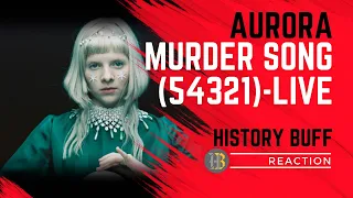 Historian Reacts - AURORA - MURDER SONG (5,4,3,2,1) - The 2015 Nobel Peace Prize Concert