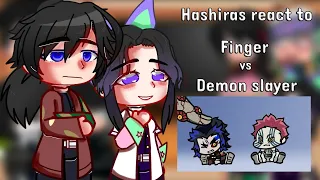 ║ Hashiras react to Finger VS Demon slayer ║Anime Chibi / Kimetsu no Yaiba║