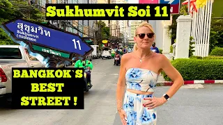 Sukhumvit Soi 11 guide ..Bangkoks BEST STREET !!!