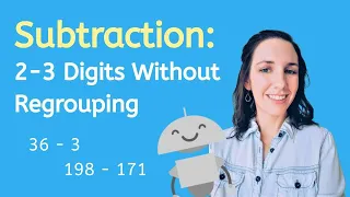 How to Subtract Multi-digit Numbers Without Regrouping