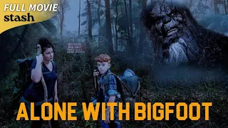 Alone with Bigfoot | Revenge Movie | Creature Hunt