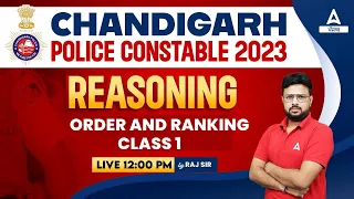 Chandigarh Police Constable 2023 | Reasoning | Order and ranking  #1 | By Raj Sir