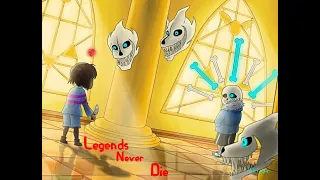 Undertale [AMV]-Legends never die (Remix)