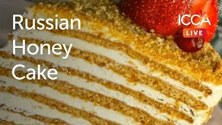 Russian Honey Cake by Chef Maia Tsakanova